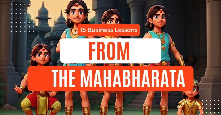 15 business lessons from the Mahabharata