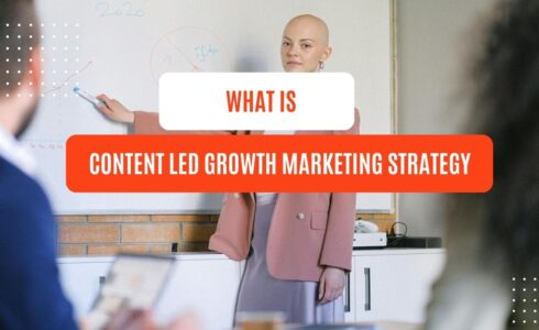 what is content led growth marketing strategy?
