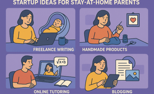 25 Startup Ideas for Stay-at-Home Parents
